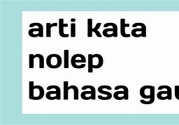 Arti Kata Rungkad Slot Dalam Bahasa Gaul Bahasa Inggris Nya Apa